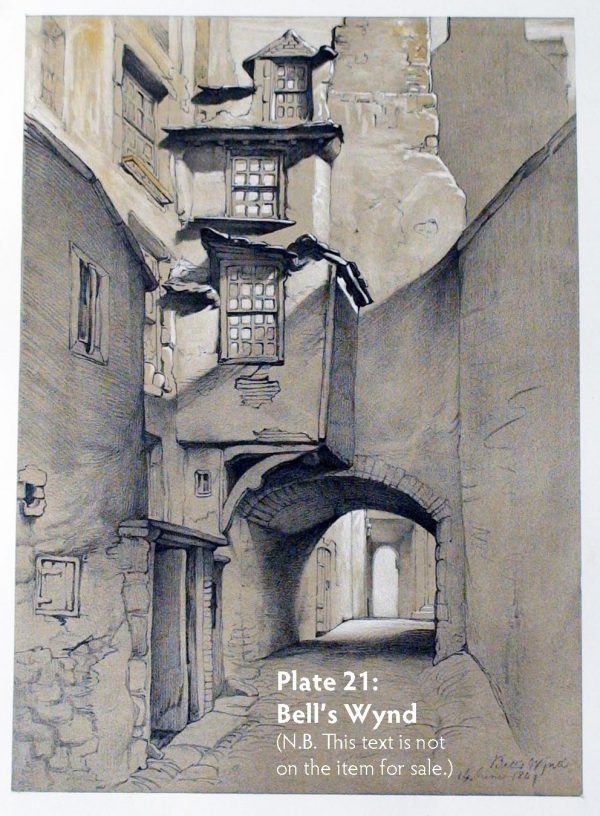 Plate 21: Bell’s Wynd, 1849