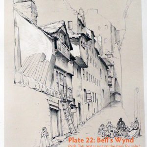 Plate 22: Bell’s Wynd, 1853