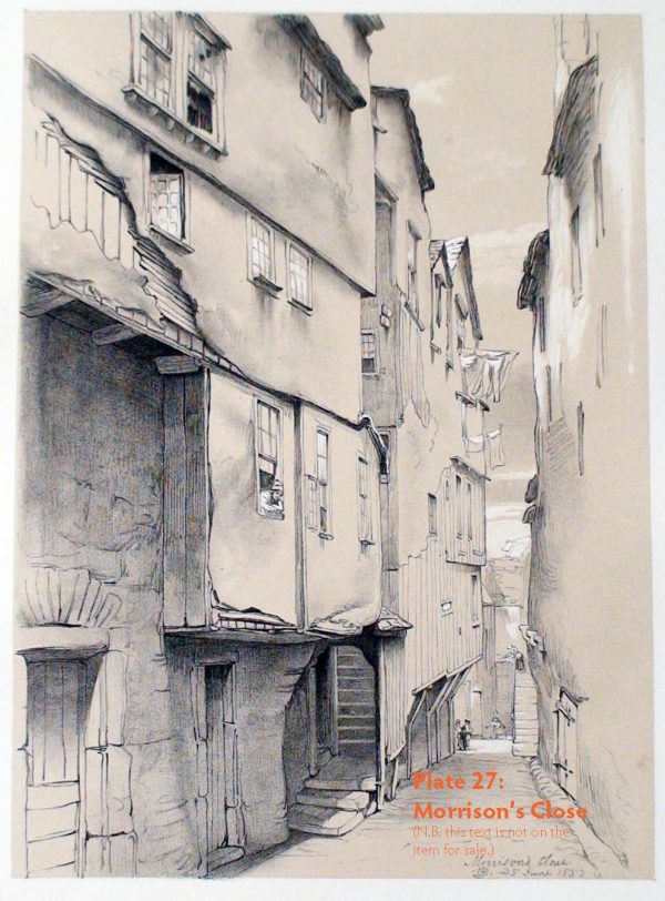 Plate 27: Morrison’s Close, 1853