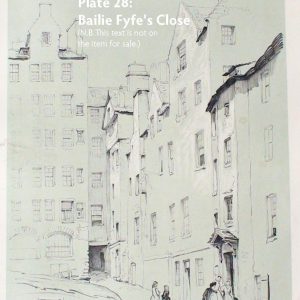 Plate 28: Bailie Fyfe’s Close, 1853
