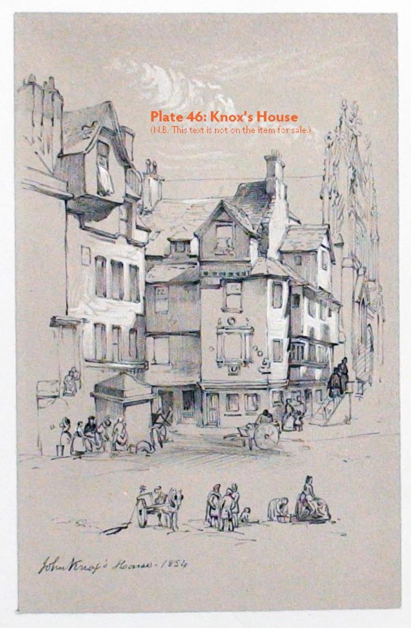 Plate 46: Knox’s House, 1854