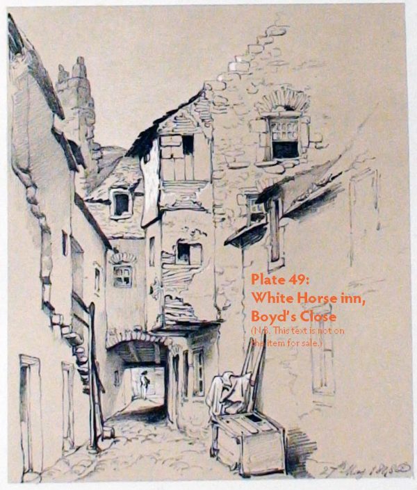 Plates 48 & 49: White Horse Inn, Boyd’s Close, 1848 - Image 2