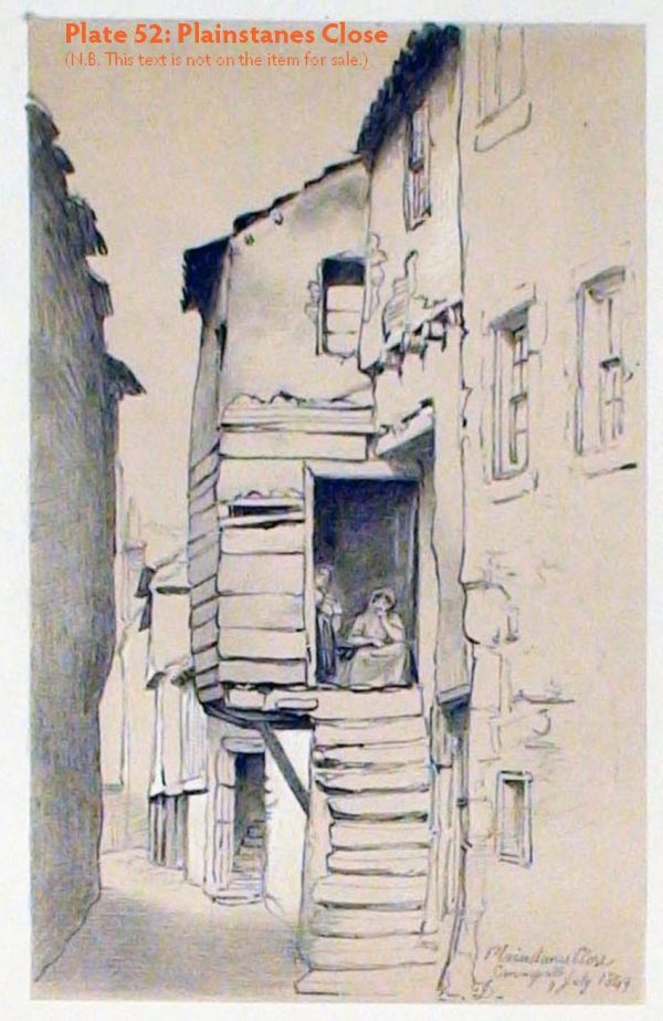 Plate 52: Plainstanes Close, Canongate, 1849