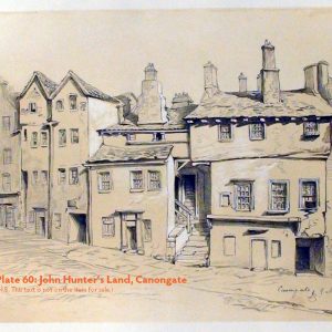 Plate 60: John Hunter’s Land, Canongate, 1840s