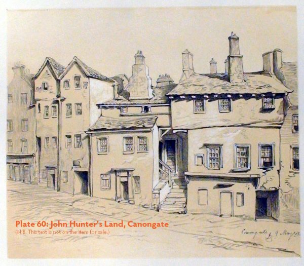 Plate 60: John Hunter’s Land, Canongate, 1840s