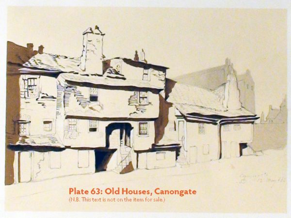 Plates 62 & 63 Old Houses, Canongate, 1857 & 1840s - Image 2