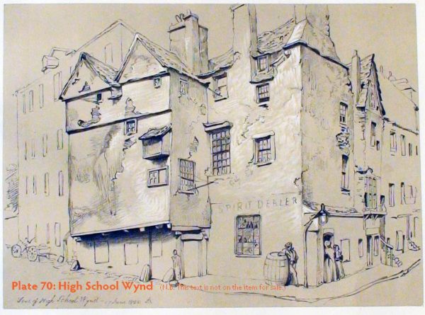 Plate 70: High School Wynd, foot of, The Cowgate, 1850