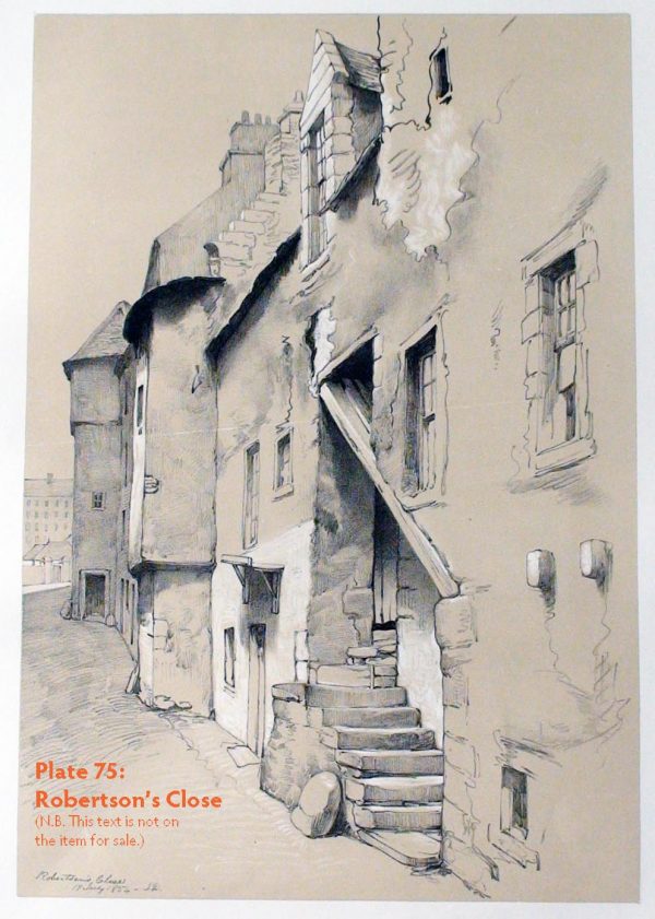 Plate 75: Robertson’s Close, looking up from The Cowgate, 1854