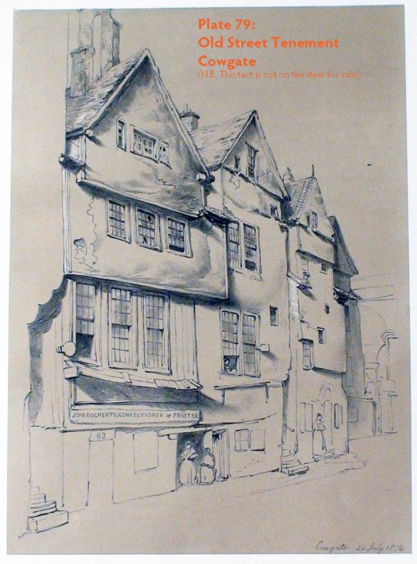 Plate 79: Old Street Tenement - Cowgate, 1854