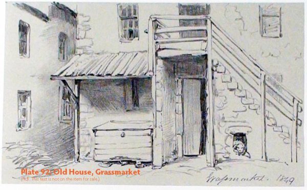 Plate 92: Old House, Grassmarket, 1849